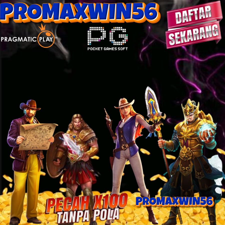 PROMAXWIN56 Game Seru dengan Peluang Menang Tinggi!